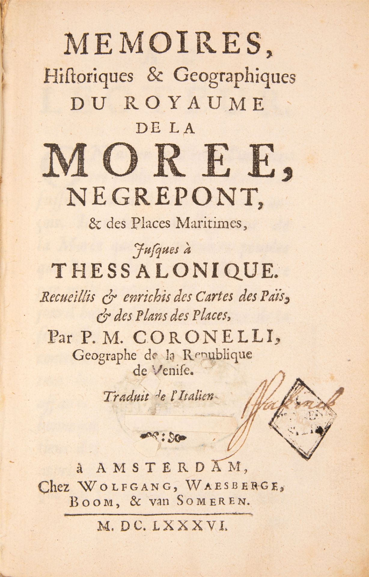 V. Coronelli, Mémoires, historiques & géographiques du royaume de la Morée. Amsterdam 1686.