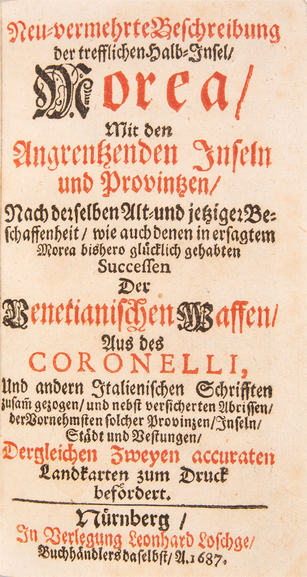 V. Coronelli, Neu-vermehrte Beschreibung der trefflichen Halb-Insel Morea. Nürnberg 1687. - Image 2 of 4