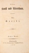 Goethe, Über Kunst und Altertum. Bde. 1-5 (von 6). Stuttgart 1818-26.