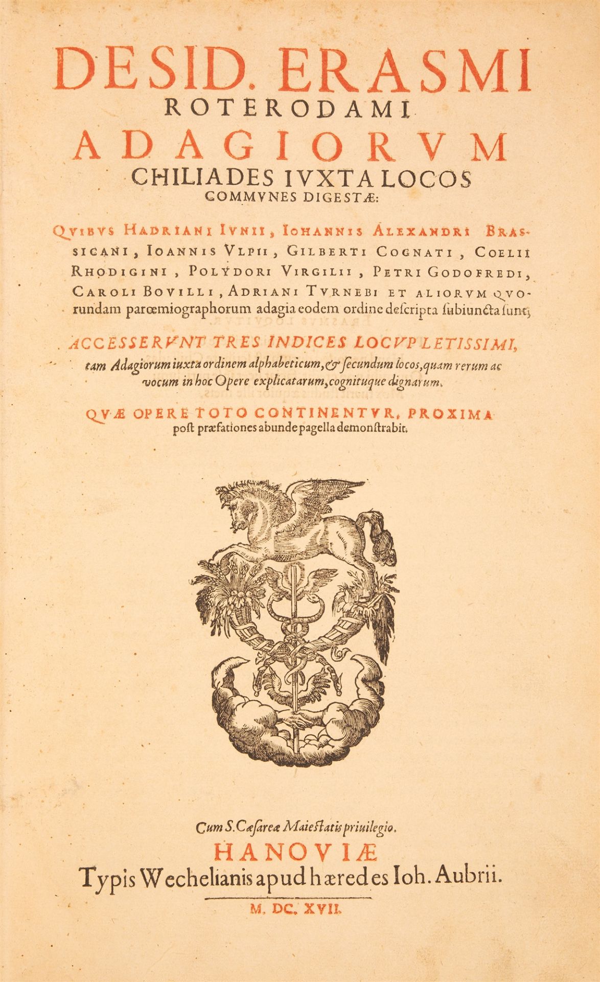 Erasmus v. Rotterdam, Adagiorum chiliades iuxta locos communes digestae. Hanau 1617.