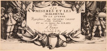 Jacques Callot. Les Grandes Misères de la Guerre. 1633. Radierungen.