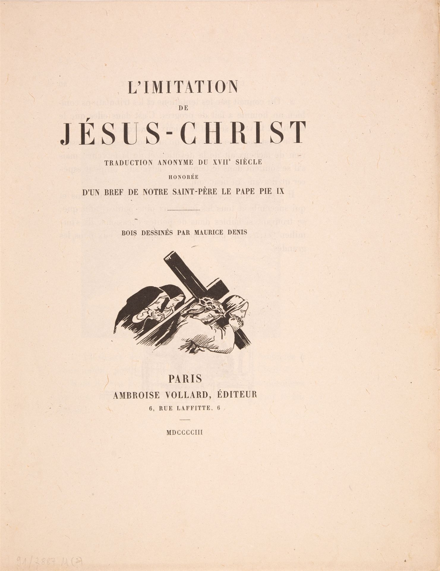 M. Denis / T. v. Kempis, L'imitation de Jésus-Christ. 2 Bde. Paris 1903.