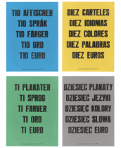 Jonathan Monk. Ten Posters, Ten Languages, Ten Colours, Ten Words, Ten Euros. 2010