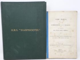HMS Sharpshooter by Commander J.C Bailey with singed dedication and a copy of court marshal. UK P&