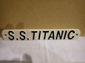 Cast iron SS Titanic sign, W: 30 cm. UK P&P Group 1 (£16+VAT for the first lot and £2+VAT for
