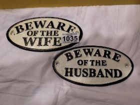 Cast iron Beware of the husband and Beware of the wife signs (2). W: 15 cm. UK P&P Group 1 (£16+