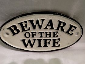 Cast iron Beware of The Wife sign. UK P&P Group 1 (£16+VAT for the first lot and £2+VAT for
