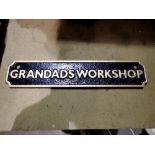 Cast iron Grandads workshop sign. W:18cm. UK P&P Group 1 (£16+VAT for the first lot and £2+VAT for