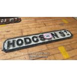 HODGSON ST CAST IRON SIGN, 83CM (L) X 18CM (H)