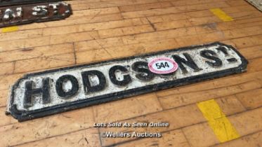 HODGSON ST CAST IRON SIGN, 83CM (L) X 18CM (H)