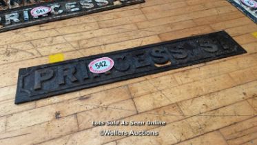 PRINCESS ST CAST IRON SIGN, 97CM (L) X 17CM (H)