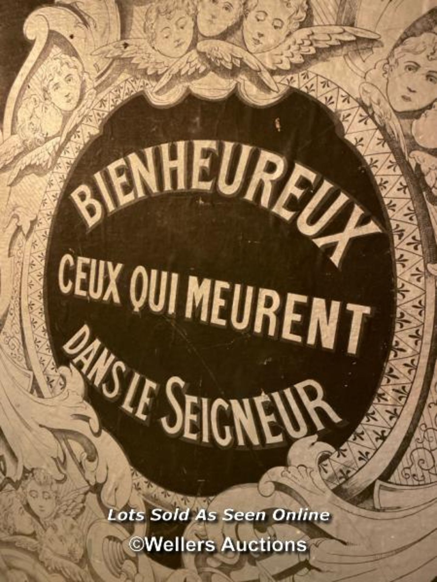 ADVERTISING BOARD 'BIENHEUREUX CEUX QUI MEURENT DANSELE SEIGNEUR', TRANSLATES TO 'BLESSED THOSE - Image 2 of 2