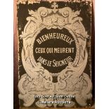 ADVERTISING BOARD 'BIENHEUREUX CEUX QUI MEURENT DANSELE SEIGNEUR', TRANSLATES TO 'BLESSED THOSE