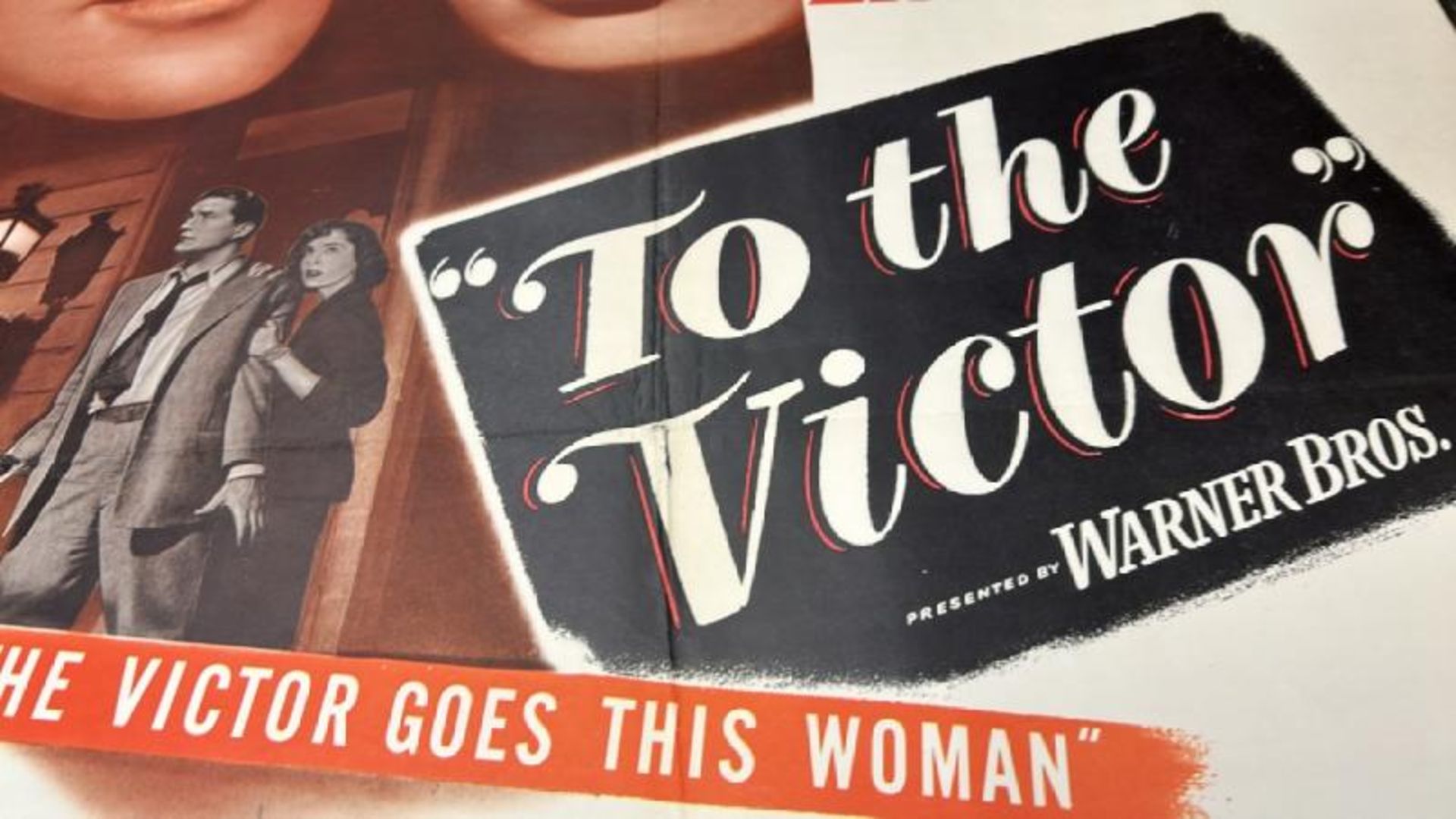 TO THE VICTOR STARRING DENNIS MORGAN, ORIGINAL FILM POSTER, 48/847, MADE IN THE USA, 68.5CM X 105CM - Image 3 of 4