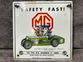 M.G. "Safety Fast!" enamel sign featuring the 1933 M.G. Magnette 'K' series sports car, 22x22cm /