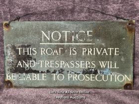 Enamel sign "NOTICE THIS ROAD IS PRIVATE", 38x20cm / AN24