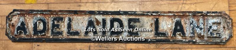 *ORIGINAL 'ADELADE LANE' CAST IRON STREET SIGN 120CM (L) X 17CM (H)