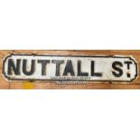 *ORIGINAL 'NUTTALL ST' CAST IRON STREET SIGN 83CM (L) X 17CM (H)