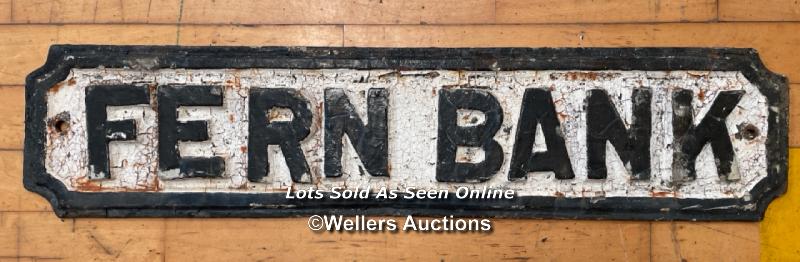 *ORIGINAL 'FERN BANK' CAST IRON STREET SIGN 78CM (L) X 17CM (H)