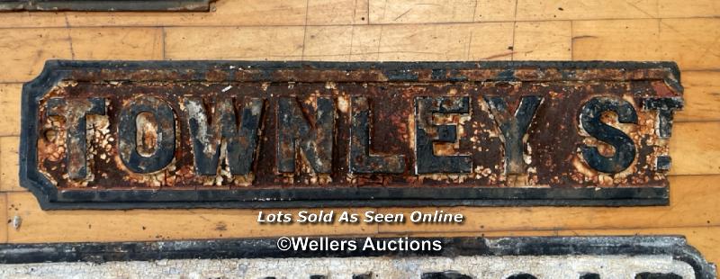 *ORIGINAL 'TOWNLEY ST' CAST IRON STREET SIGN 80CM (L) X 17CM (H), SLIGHTLY DAMAGED