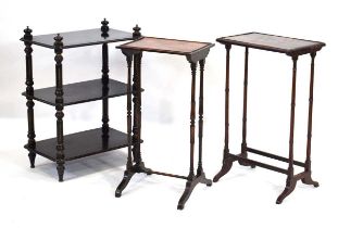 A group of three tables including an Aesthetic Movement ebonised three-tier what-not and two