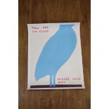 After David Shrigley, Animal Series: 'You are too close... Please move back' a bird, off-set