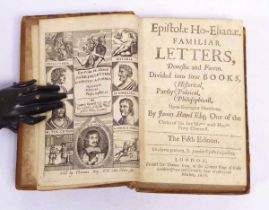 Epistolae Ho-Elianae, Familiar Letters Domestic and Forren by James Howell (Fifth Edition. Thomas