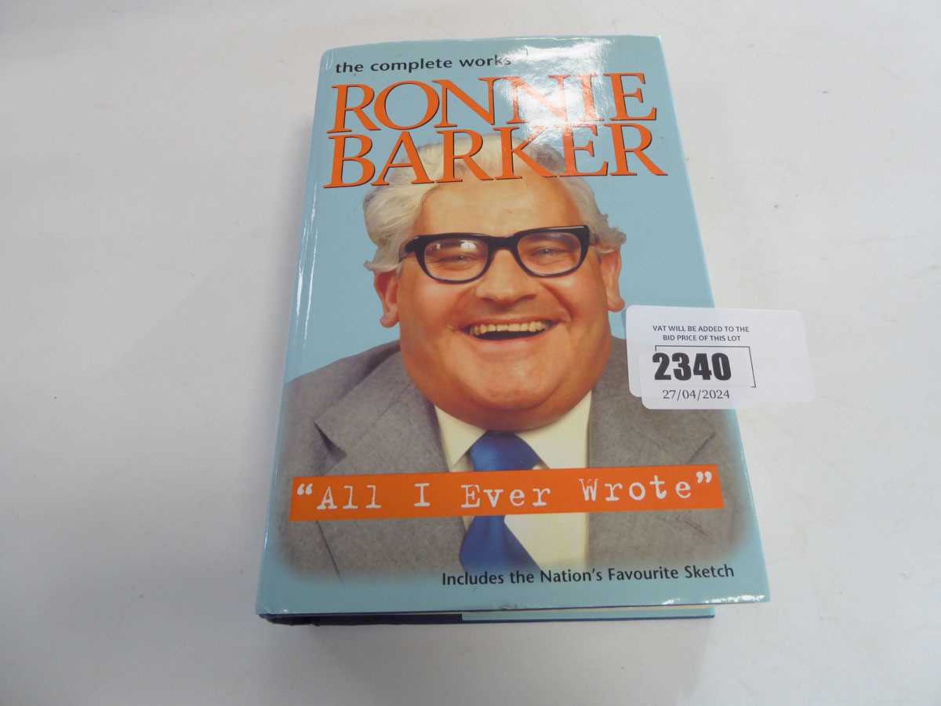 1 copy of All I Ever Wrote by Ronnie Barker with signature (COA)
