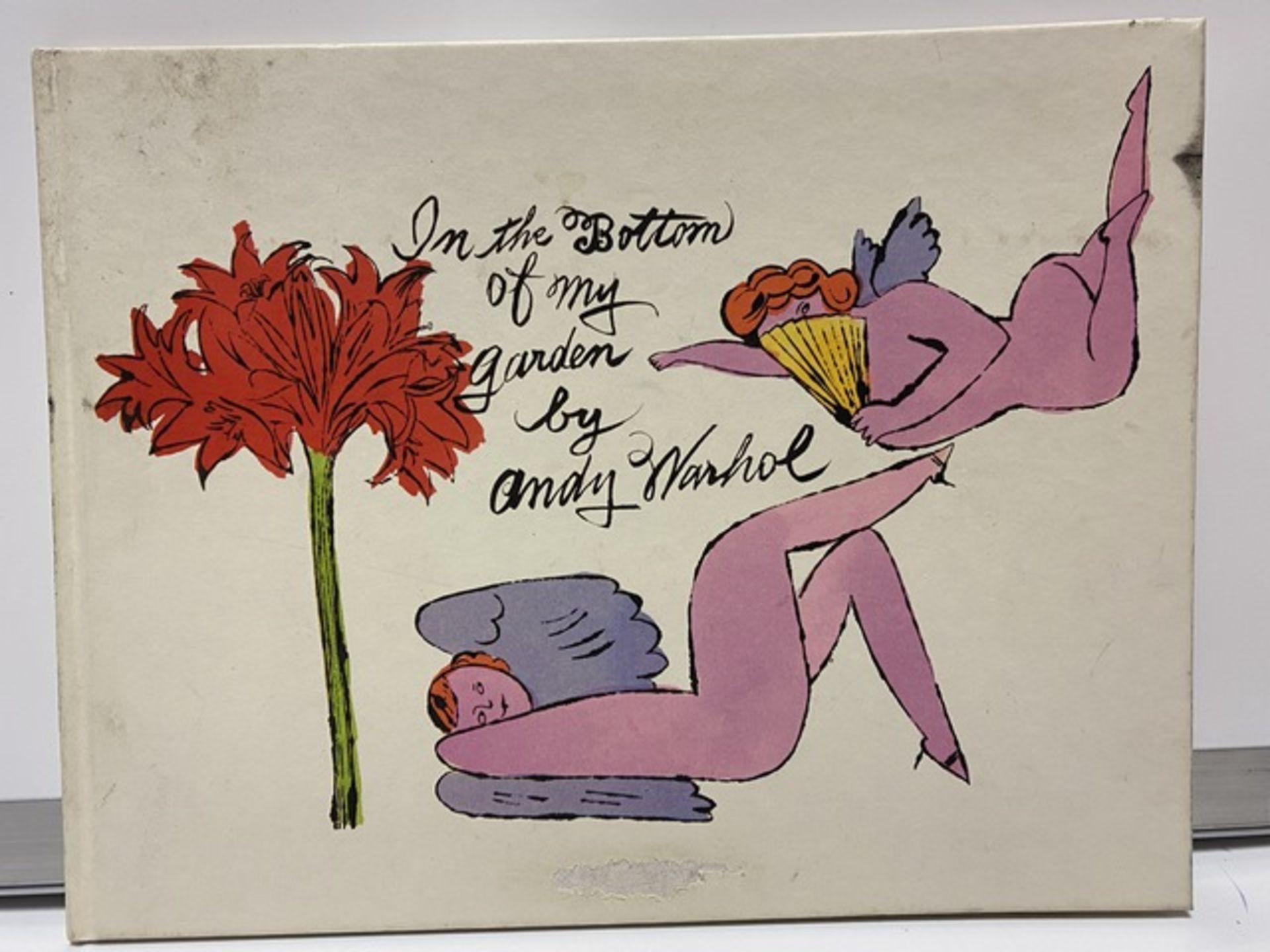 Andy Warhol- In The Bottom of My Garden, Rare Hand Coloured Book