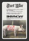 Banksy- Turf War Poster- Fuck Pigs