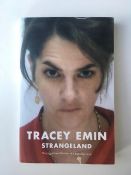 Tracey Emin (b1963) STRANGELAND, Jagged recollections of a beautiful mind, Softback, First Editio...