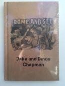 Jake and Dino Chapman (B1966 & 62) ‘Come and See’ 2013, Sold Out.