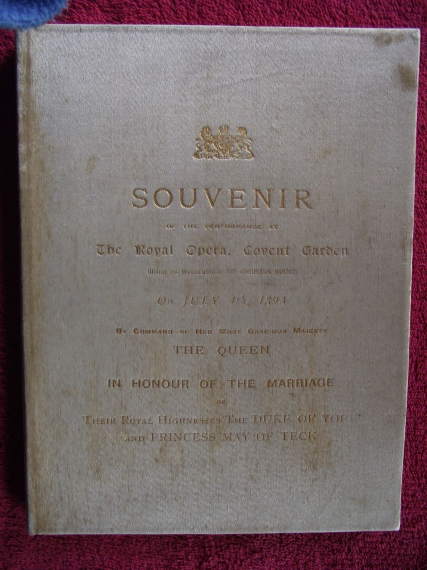 Souvenir of The Performance At The Royal Opera, Covent - July 4th, 1893