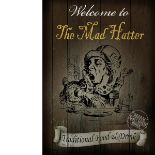 Alice In Wonderland ""The Mad Hatter"" Traditional Pub Sign Metal Wall Art