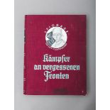 Foerster, Wolfgang (Hrsg.), "Kämpfer an vergessenen Fronten - See-, Luft-, und Kolonialkrieg - Spion