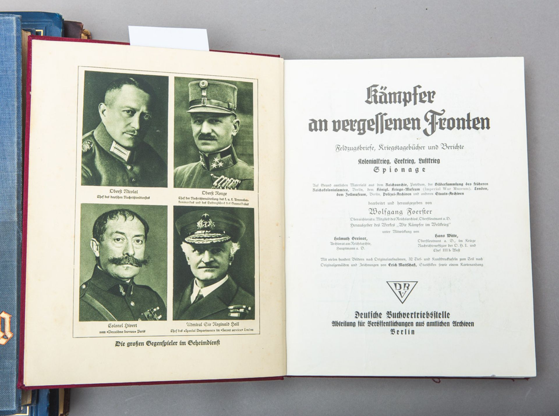 Foerster, Wolfgang (Hrsg.), "Kämpfer an vergessenen Fronten - See-, Luft-, und Kolonialkrieg - Spion - Bild 2 aus 2