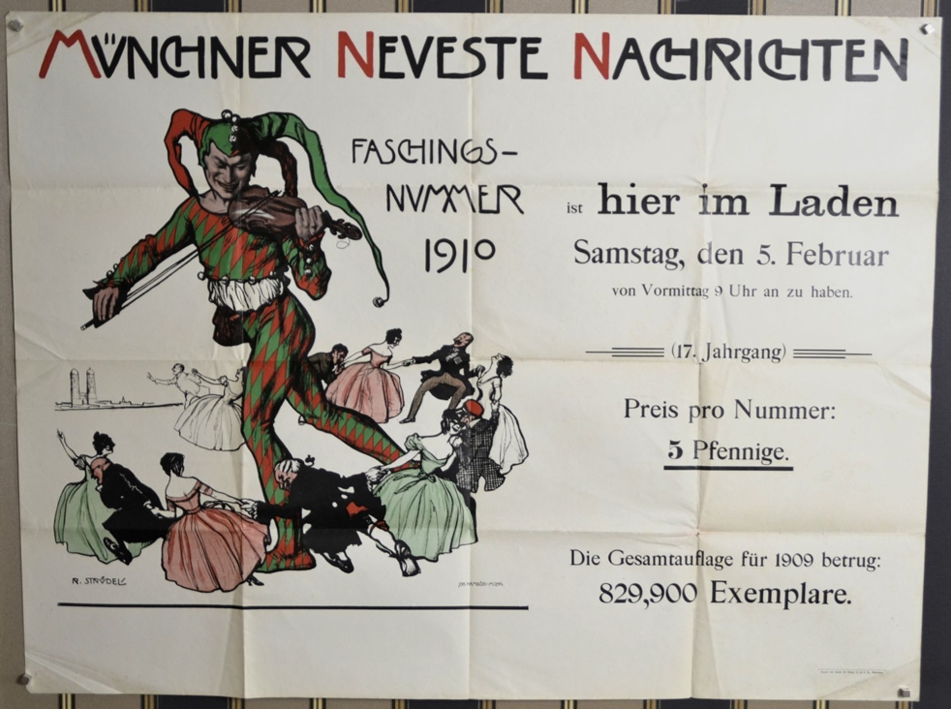 Plakat "Münchner Neueste Nachrichten Faschingsnummer 1910"  (selten!), Entwurf Robert Strudel u. Dr