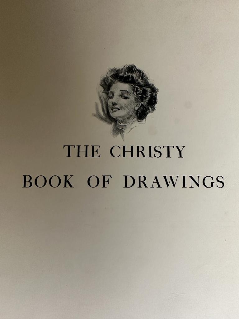 The Christy Book of Drawings: Pictures in Black and White and Color by Christy, Howard Chandler - Image 2 of 9