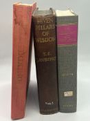 Three hard back books, Seven Pillars of Wisdom, The Middle East and North Africa 1973 - 74 and