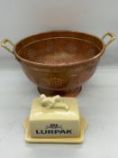 Copper colander and a cottable Lurpak butter dish