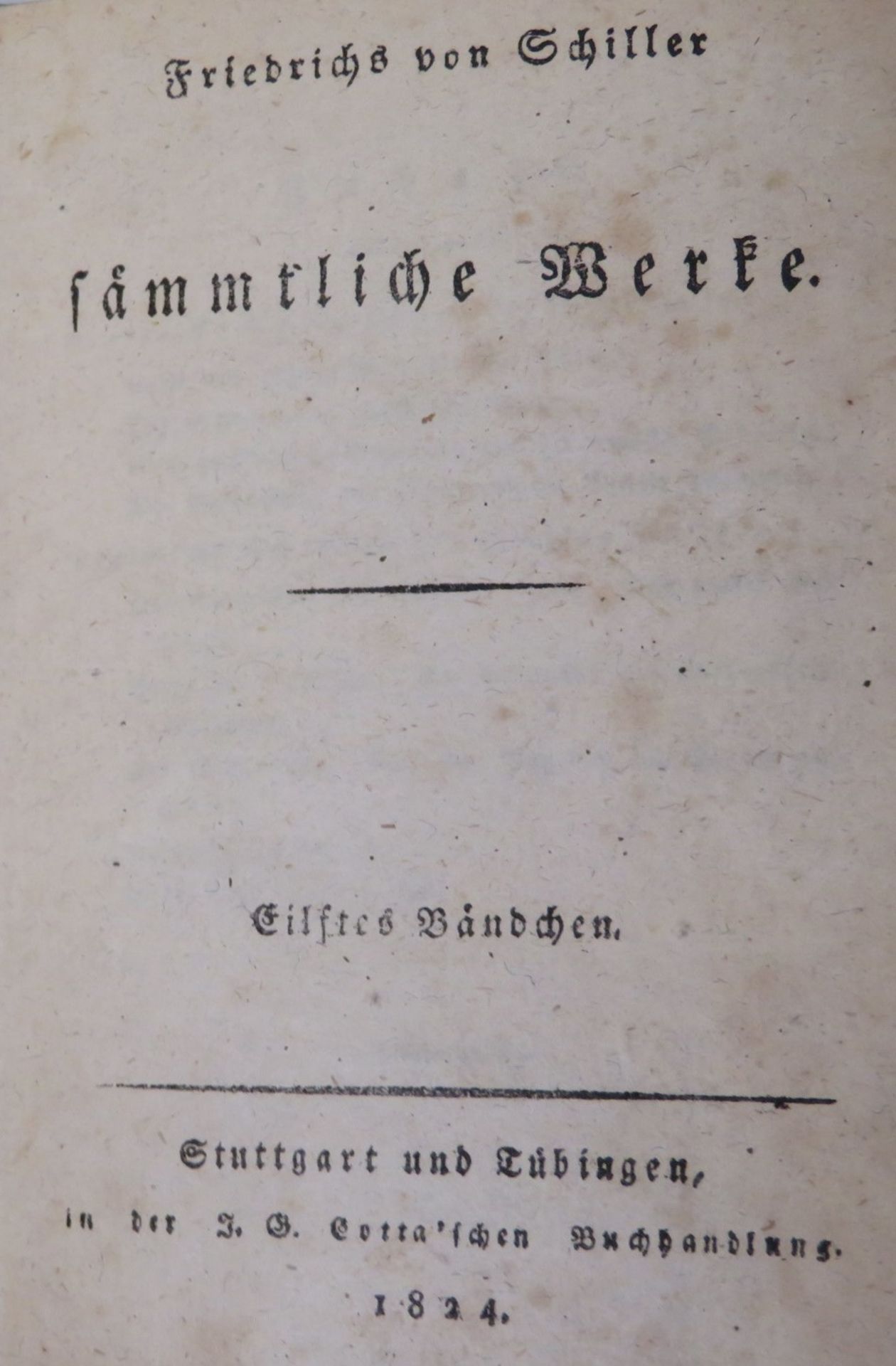 15 Bd., Friedrichs von Schiller sämmtliche Werke. Cotta'sche Buchhandlung, Stuttgart und Tübingen 1 - Bild 2 aus 2