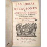 Bd., Pérez, Antonio: Las obras y relaciones de Antonio Perez, secretario de Estado que fue del Rey