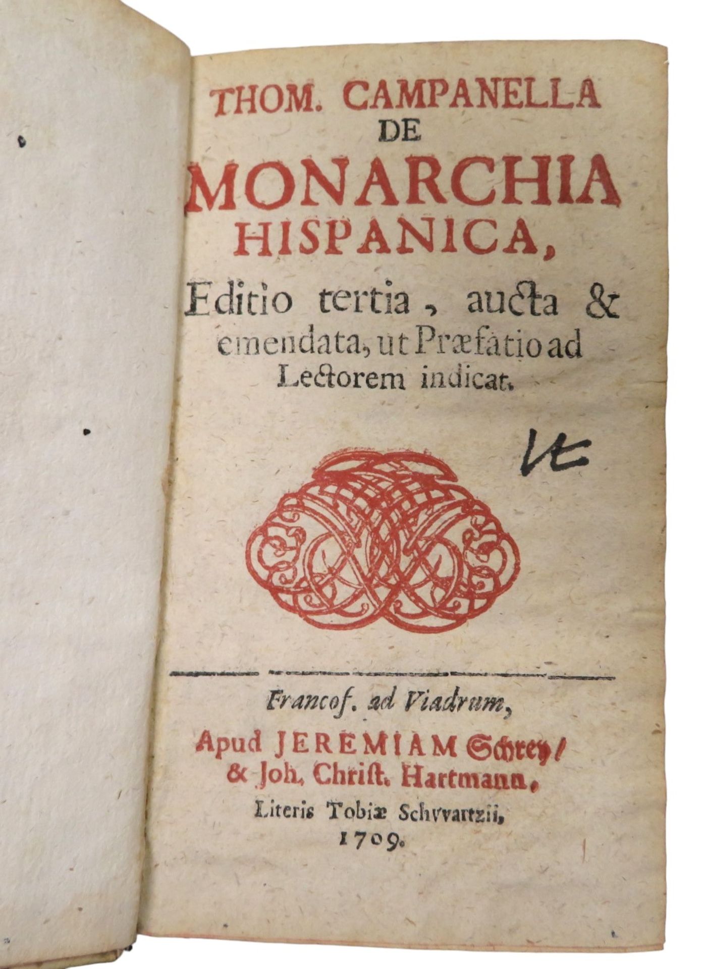 Bd., Campanella, Tommaso: De monarchia Hispanica. Editio tertia, aucta & emendata, ut præfatio ad