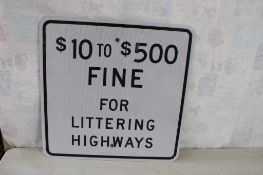 $10 to $500 Fine for Littering Highways Sign