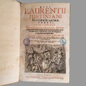 GIUSTINIANI, Lorenzo: Divi Laurentii Justiniani protopatriarchae Veneti opera omnia