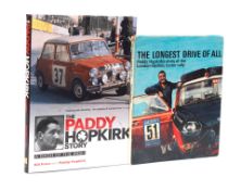 Two signed Paddy Hopkirk books, (2)