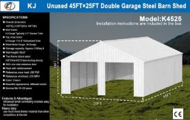 Unused 45FT x 25FT Double Garge Steel Barn Shed
