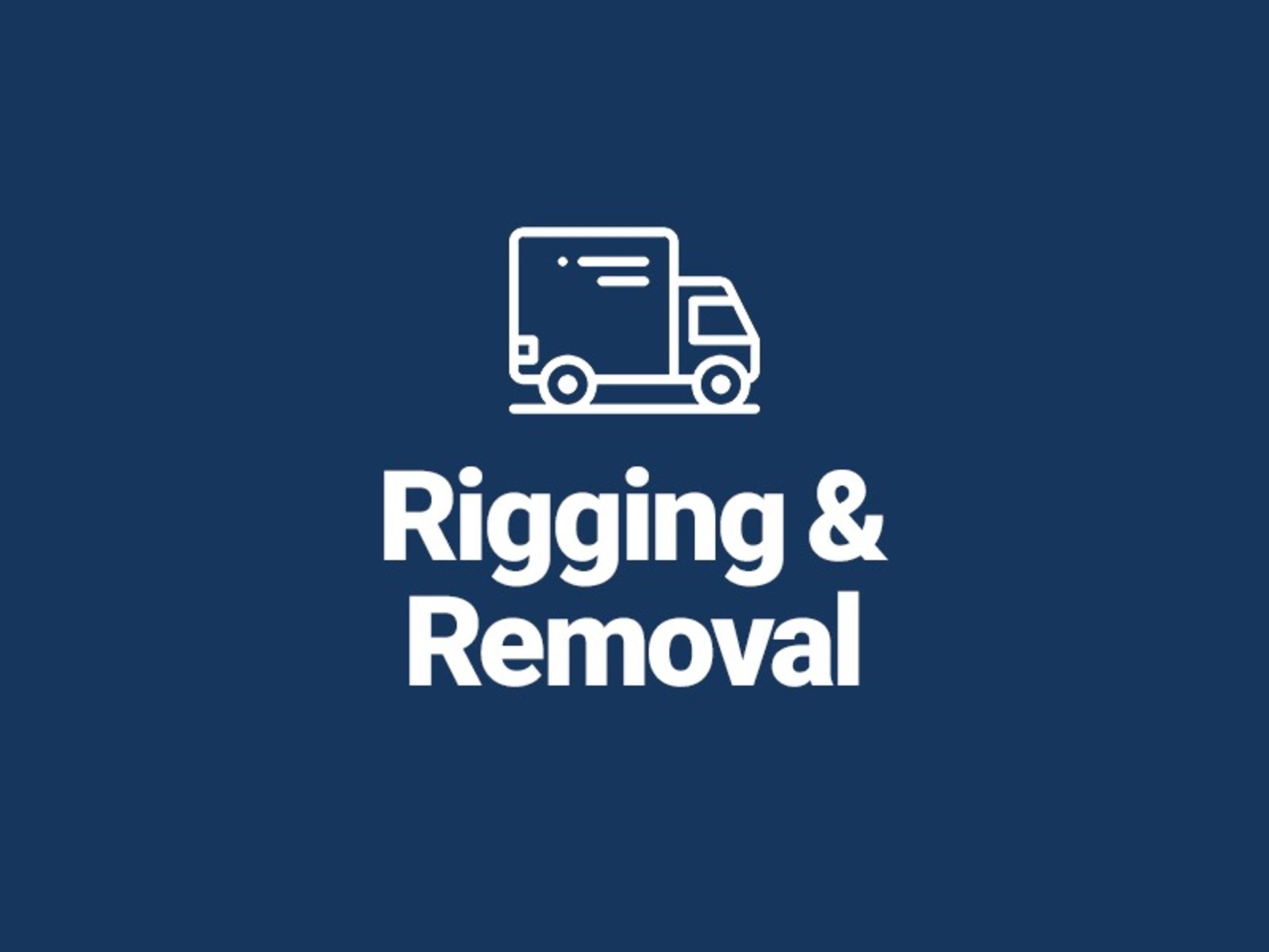 Removal, Rigging and Shipping