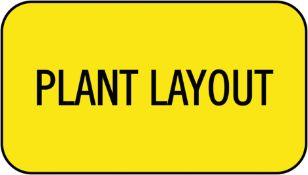 PLANT LAYOUT