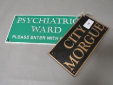 **City morgue and psychiatry signs**